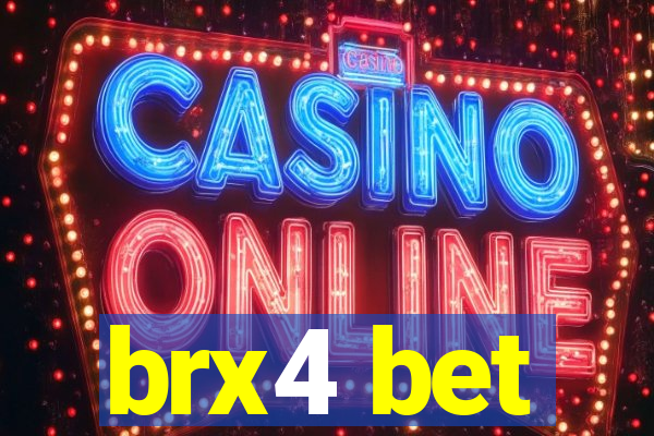 brx4 bet